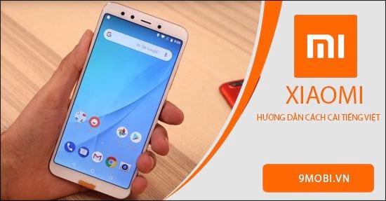 How to set Vietnamese for Xiaomi phones, How to convert to Vietnamese